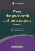 Wzory pism procesowych z zakresu prawa pracy - Aleksandra Woźniak
