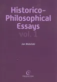 Historico Philosophical Essays vol 1 - Jan Woleński