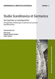 Studia Scandinavica et Germanica. Vom Sprachlaut zur Sprachgeschichte