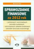 Sprawozdanie finansowe za 2012 rok - Wojciech Rup