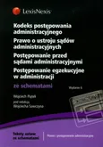 Kodeks postępowania administracyjnego Prawo o ustroju sądów administracyjnych Postępowanie przed sądami administracyjnymi - Outlet - Wojciech Piątek