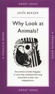 Why Look at Animals? - John Berger