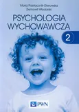 Psychologia wychowawcza Tom 2 - Maria Przetacznik-Gierowska