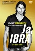 Ja, Ibra - Zlatan Ibrahimović
