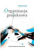 Organizacja projektowa - Michał Trocki