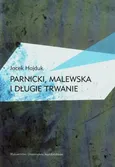 Parnicki Malewska i długie trwanie - Jacek Hajduk