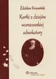 Kartki z dziejów warszawskiej adwokatury - Zdzisław Krzemiński