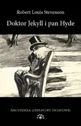 Doktor Jekyll i Pan Hyde - Stevenson Robert Louis