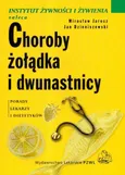 Choroby żołądka i dwunastnicy - Outlet - Jan Dzieniszewski