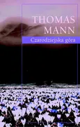 Czarodziejska góra - Thomas Mann