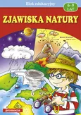 Zjawiska natury 6 - 9 lat - Beata Szcześniak
