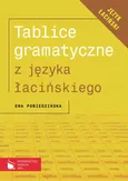 Tablice gramatyczne z języka łacińskiego - Outlet - Ewa Pobiedzińska