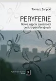 Peryferie - Tomasz Zarycki