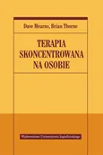 Terapia skoncentrowana na osobie - Dave Mearns
