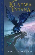 Klątwa Tytana Tom 3 - Rick Riordan