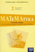 Matematyka 2 Ćwiczenia i zadania Zakres podstawowy - Outlet - Joanna Czarnowska