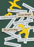 Der ganze weg - Outlet - Kristin Berget