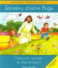 Jesteśmy dziećmi Boga Podręcznik i ćwiczenia Religia dla klasy 0 - Władysław Kubik