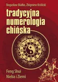 Tradycyjna numerologia chińska - Outlet - Zbigniew Królicki