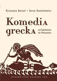 Komedia grecka - Krystyna Bartol
