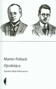 Ojcobójca - Martin Pollack