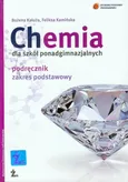 Chemia Podręcznik zakres podstawowy - Feliksa Kamińska