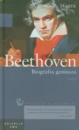 Wielkie biografie Tom 23 Beethoven Biografia geniusza Tom 2 - Marek George R.