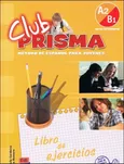 Club Prisma A2/B1 Ćwiczenia - Paula Cerdeira