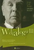 W dialogu III - Borges Jorge Luis