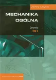 Mechanika ogólna Tom 2 Dynamika - Outlet - Jerzy Leyko