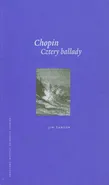 Chopin Cztery ballady - Jim Samson