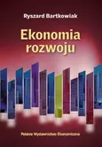 Ekonomia rozwoju - Ryszard Bartkowiak