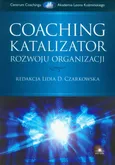 Coaching Katalizator rozwoju organizacji