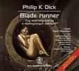 Blade runner - Dick Philip K.