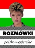 Rozmówki polsko-węgierskie - Outlet - Urszula Michalska