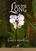 Gra o markiza - Long Julie Anne