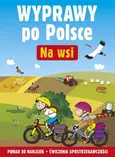 Wyprawy po Polsce Na wsi - Outlet - Ludwik Cichy
