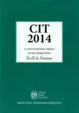 CIT 2014 z omówieniem zmian przez ekspertów Rodl & Partner