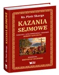 Kazania Sejmowe - Outlet - Piotr Skarga