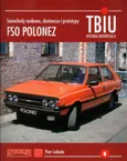 TBiU-8 FSO Polonez Samochody osobowe, dostawcze i prototypy - Outlet - Piotr Lebioda