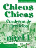 Chicos Chicas 1 Ćwiczenia - M. Palomino
