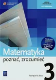 Matematyka poznać zrozumieć 3 Podręcznik Zakres podstawowy - Zygmunt Łaszczyk
