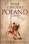 Poland - Adam Zamoyski