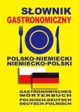 Słownik gastronomiczny polsko-niemiecki niemiecko-polski - Outlet - Dawid Gut