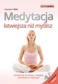 Medytacja łatwiejsza niż myślisz - Magdalena Mola