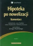 Hipoteka po nowelizacji Komentarz - Outlet - Michał Kućka