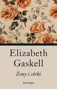 Żony i córki - Outlet - Elizabeth Gaskell