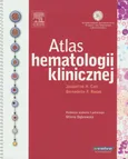 Atlas hematologii klinicznej - Carr Jacqueline H.