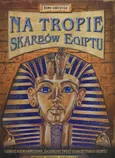 Na tropie skarbów Egiptu - Outlet - Clive Gifford