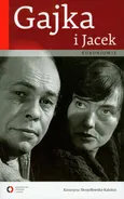 Gajka i Jacek Kuroniowie - Outlet - Katarzyna Skrzydłowska-Kalukin